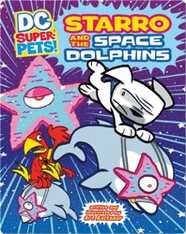 Starro and the Space Dolphins