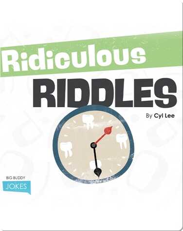 Ridiculous Riddles book