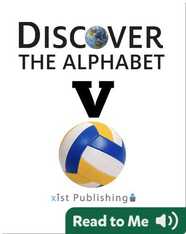 Discover The Alphabet: V