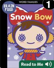 Brain Food: Snow Bow