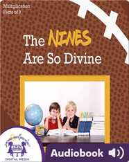 The Nines Are So Divine