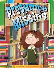 Abby and the Book Bunch: Presumed Missing