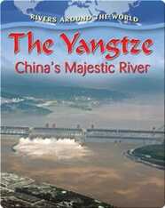 The Yangtze: China's Majestic River