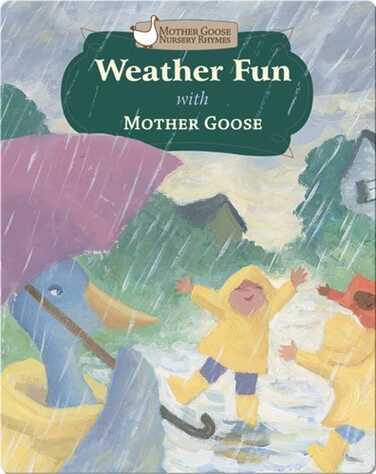 Weather Fun with Mother Goose book