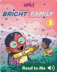 Bright Family Book 3: Night of the Living Squishes