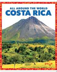 All Around the World: Costa Rica