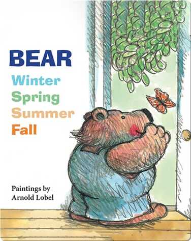 Bear: Winter, Spring, Summer, Fall book