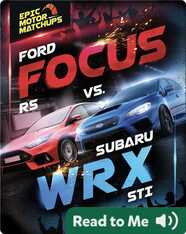 Ford Focus RS vs. Subaru WRX STI