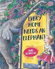 Every Home Needs an Elephant