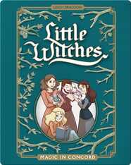 Little Witches: Magic in Concord