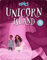 Unicorn Island Book 9: Secret Beneath the Sand