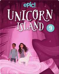 Unicorn Island Book 9: Secret Beneath the Sand