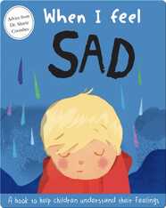When I Feel Sad