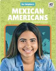 Our Neighbors: Mexican Americans