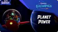 Electropolis: Planet Power