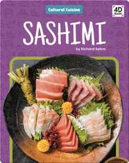Cultural Cuisine: Sashimi