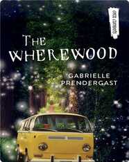 The Wherewood