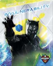 Superhero Science: Invulnerability
