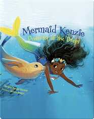 Mermaid Kenzie: Protector of the Deeps