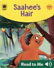 Classics for Kids: Saahee's Hair