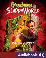 Goosebumps SlappyWorld Book 10: Diary of a Dummy