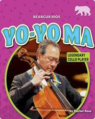 Yo-Yo Ma: Legendary Cello Player
