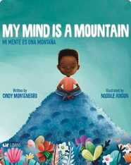 My Mind is a Mountain : Mi mente es una montaña