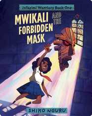 Mwikali and the Forbidden Mask