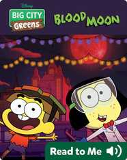 Big City Greens: Blood Moon