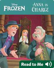 Frozen: Anna in Charge