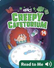 Creepy Cafetorium Book 14: A Pickle in Time