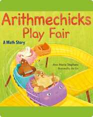 Arithmechicks Play Fair: A Math Story