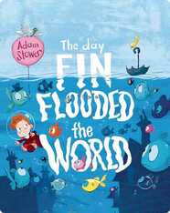 The Day Fin Flooded the World