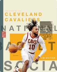 Creative Sports: A History of Hoops: The Story of the Cleveland Cavaliers