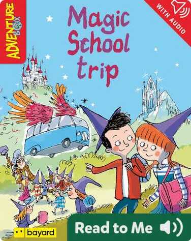 Magic School Trip book
