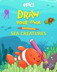 Draw Your Own Sea Creatures