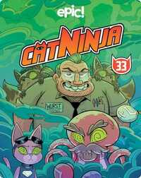 Cat Ninja Book 33: A Turn for the Wurst
