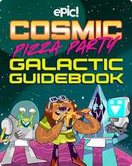 Cosmic Pizza Party Galactic Guidebook