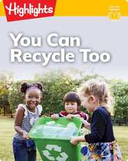 You Can Recycle Too!