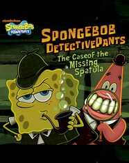 SpongeBob DetectivePants: The Case of the Missing Spatula