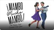 ¡Mambo Mucho Mambo!