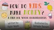 How Do Kids Make Money
