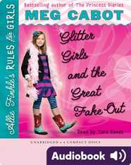 Allie Finkle’s Rules for Girls 5: Glitter Girls & the Great Fake Out