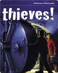 Thieves! True Stories from the Edge