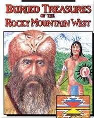 Buried Treasures of the Rocky Mountain West