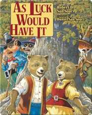 As Luck Would Have It