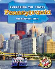 Exploring the States: Pennsylvania