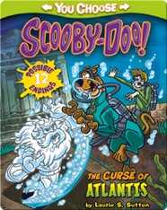 You Choose Stories: Scooby-Doo: The Curse of Atlantis