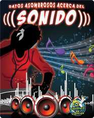 Datos asombrosos acerca del sonido