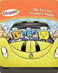 Chirp: The Fast and Furiously Happy
